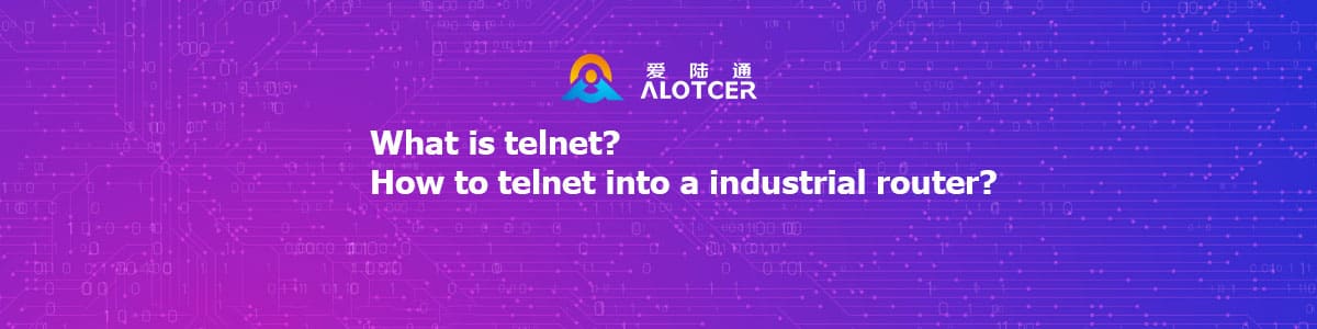 что такое телнет? как подключиться к промышленному маршрутизатору по телнету?