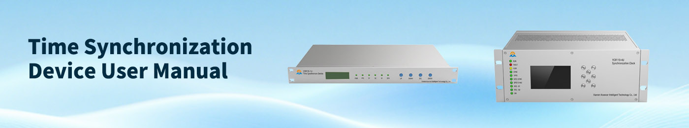 Time Synchronization Device User Manual Time Synchronization Device User Manual